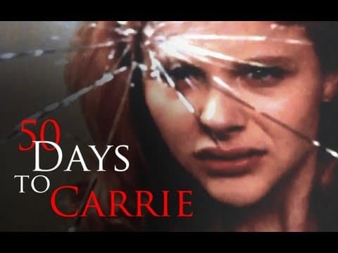 50 Days To Carrie