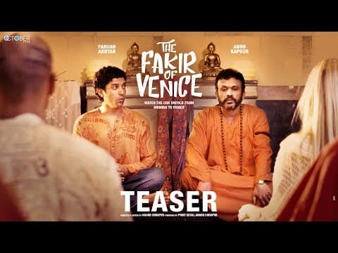 The Fakir Of Venice Teaser - Farhan Akhtar, Annu Kapoor | AR Rahman