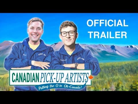 Canadian Pickup Artists Web Series (Trailer)