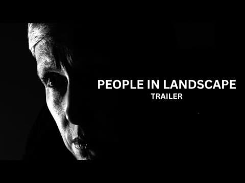 Trailer -  People in Landscape