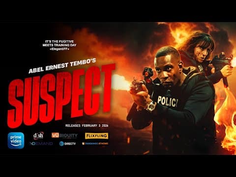 Abel Ernest Tembo's Suspect Welcome to our madness Trailer 4k