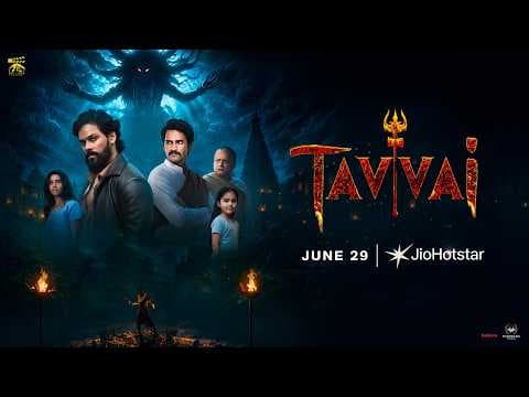 Tavvai | Streaming June 29 | JioHotstar
