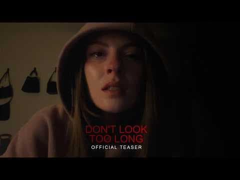 DON’T LOOK TOO LONG – If You Lose, You Stay | Official Teaser