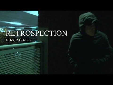 Retrospection - Teaser Trailer (Horror short film)
