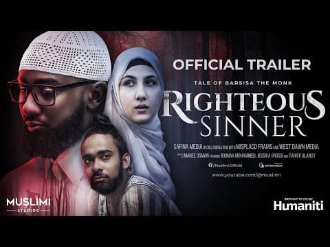 Righteous Sinner Official Trailer | Muslimi Studios Presents