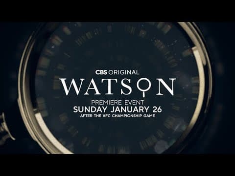 WATSON TRAILER | CBS PREMIERE EVENT JANUARY 26