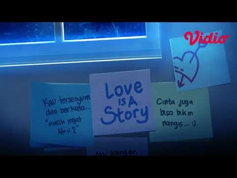 Love is A Story | Amanda Rawles, Jerome Kurnia, Chicco Kurniawan dan Rebecca Klopper | Vidio