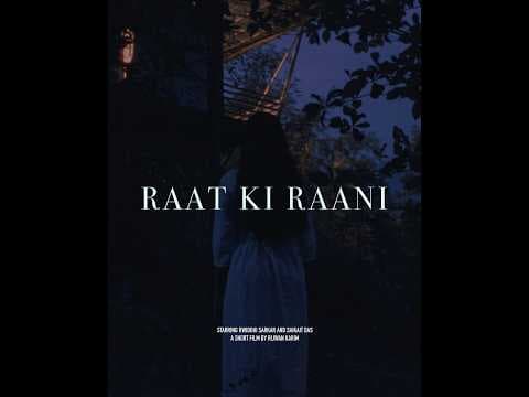 Raat Ki Raani (Teaser)