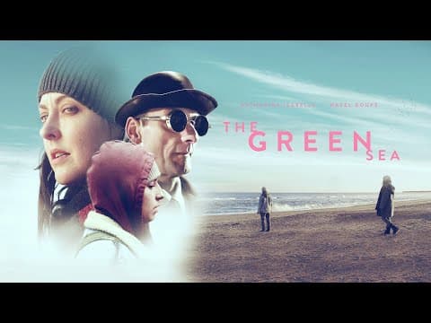 THE GREEN SEA | OFFICIAL TRAILER