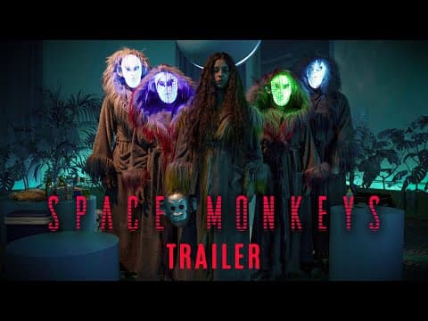 SPACE MONKEYS - International Trailer