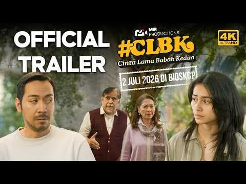 Cinta Lama Babak Kedua - Official Trailer