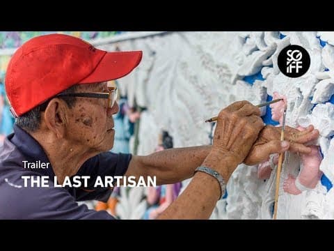 The Last Artisan Trailer | SGIFF 2018