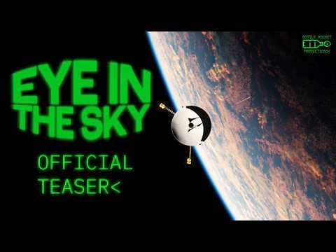 EYE IN THE SKY: First Contact┃Official Teaser