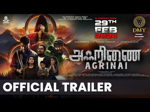 AGRINAI - Trailer | Malaysia Tamil Film | Thanesh Perrabu | Viknes Perrabu | DMY Creation | SNMW