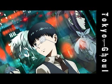 Tokyo Ghoul Season 1 (Uncut) - Trailer