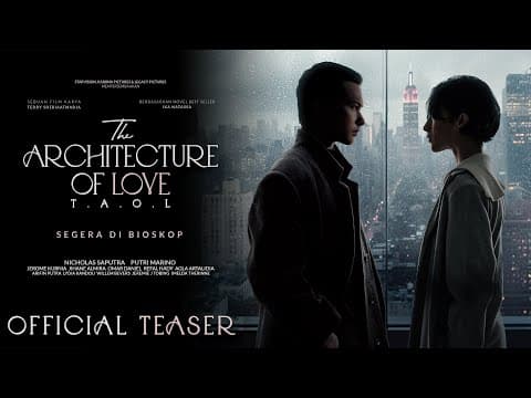 THE ARCHITECTURE OF LOVE (𝐓𝐀𝐎𝐋) - Official Teaser