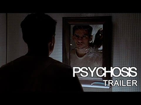 Psychosis - Trailer