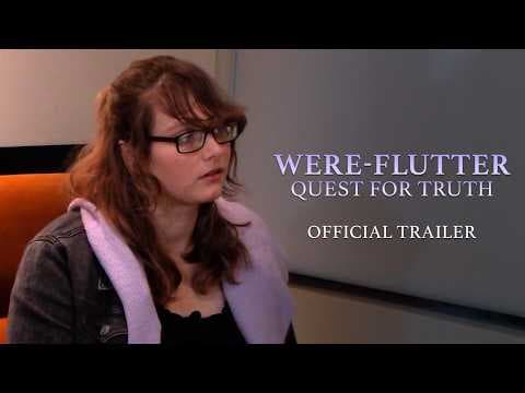 Were-Flutter: Quest for Truth - Official Trailer