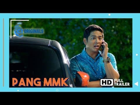 FULL TRAILER: Pang MMK