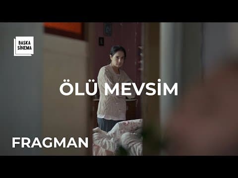 ÖLÜ MEVSİM I fragman I 2 MAYIS'TA SİNEMALARDA!
