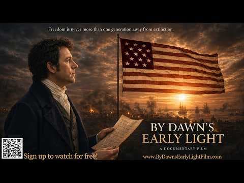 "By Dawns Early Light" Trailer #2