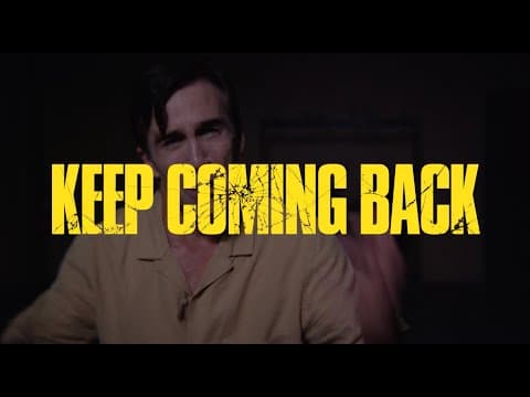 Keep Coming Back | Official Trailer (2024 Movie)