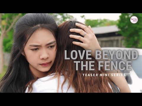 TEASER ❘ GL Mini Series ❘ เสียงหัวใจจากอีกฝั่งรั้ว ( Love Beyond The Fence )
