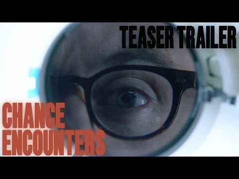 Chance Encounter | TEASER TRAILER (2026)