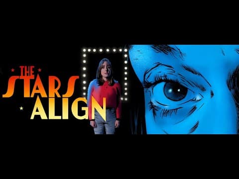 The Stars Align - Official Trailer (2024)