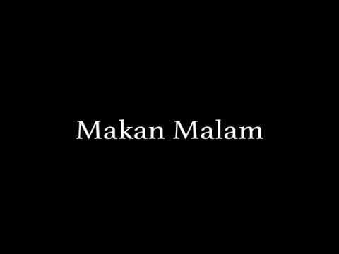 Trailer MAKAN MALAM (2020)