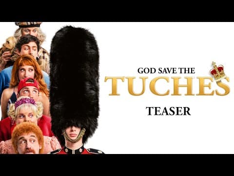 God Save The Tuches - Official Teaser HD