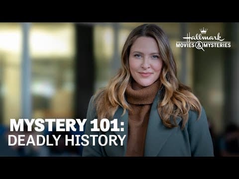 Preview - Mystery 101: Deadly History - Hallmark Movies & Mysteries