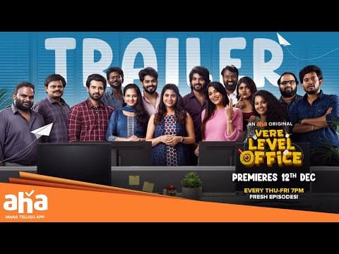 Vere Level Office Official Trailer | aha Originals | Premieres 12th December Every Thur & Fri 7 PM