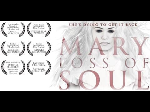 Mary Loss of Soul - Trailer