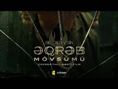 "ƏQRƏB MÖVSÜMÜ" / SERİAL / TREYLER