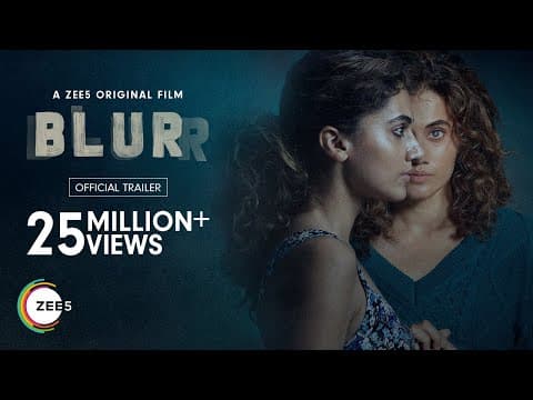 Blurr | Official Trailer | Taapsee P | Gulshan D | #NEW ZEE5 Original Film | Premieres 9th Dec 2022