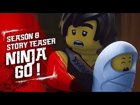 Ninja Go! - LEGO NINJAGO - Season 8 Teaser