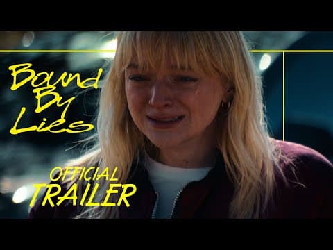 Bound By Lies (Official Trailer)
