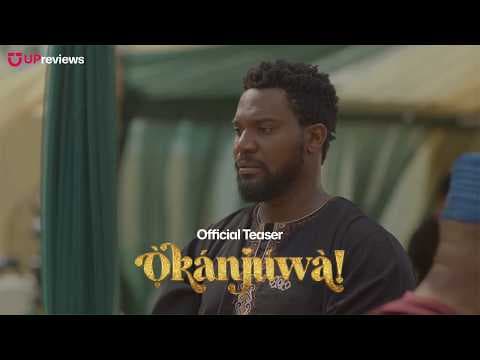 Okanjuwa (2026) – Official Teaser | Kunle Remi, Tomike Adeoye | Nollywood Comedy Drama | UPreviews