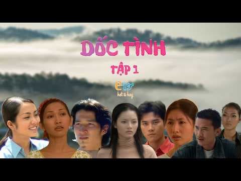 DỐC TÌNH - Phim truyền hình Việt Nam - Hãng phim TFS |tập 01|