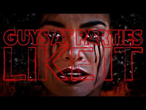 Guys At Parties Like It | Official Trailer | Horror Brains