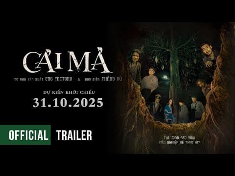 CẢI MẢ | OFFICIAL TRAILER | DKKC 31.10.2025