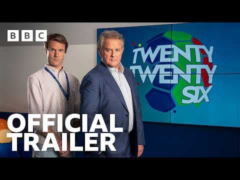 Twenty Twenty Six | Official Trailer - BBC