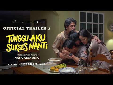 WAIT FOR ME TO BE SUCCESSFUL LATER | OFFICIAL TRAILER 2