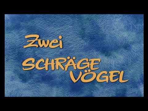 Zwei schräge Vögel - DEFA-Trailer