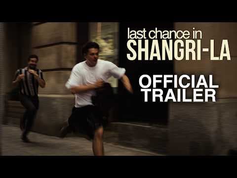 Last Chance In Shangri-La | Official Trailer (2026)