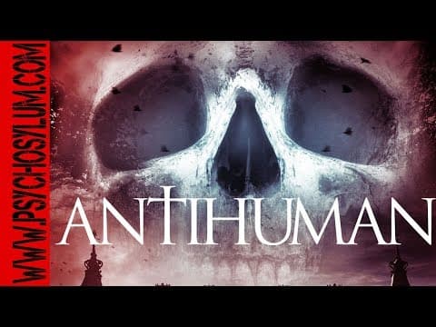 ANTIHUMAN | (2017) Movie Trailer