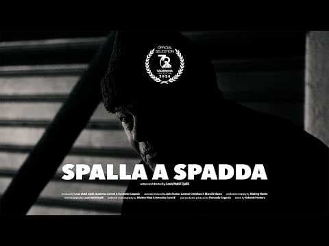 Spalla a Spadda (Trailer) - 72nd Edition of Taormina Film Festival