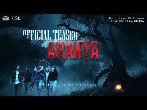 ଅରଣ୍ୟ | Aranya | Odia Film | Official Teaser