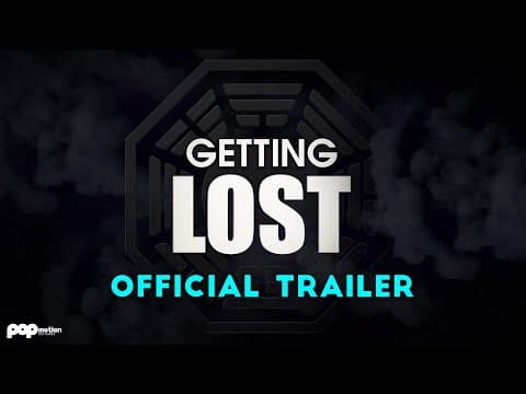 Getting LOST | Official Trailer (4K)